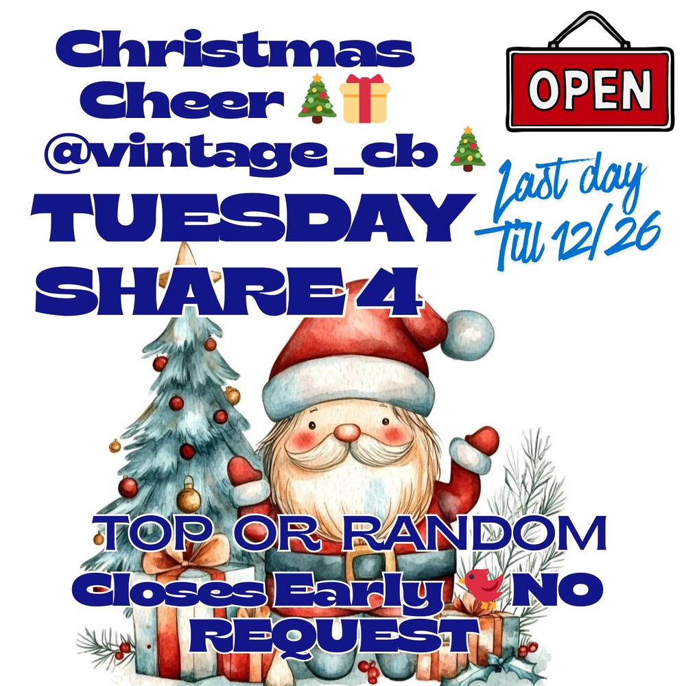 12/23 TUES 🎄SHARING CHRISTMAS CHEER TO @vintage_cb AND 4 FROM LIST OF POSHERS